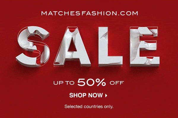 MATCHESFASHION | 全明星大牌阵容高达50%OFF!Burberry、Givenchy等都在!